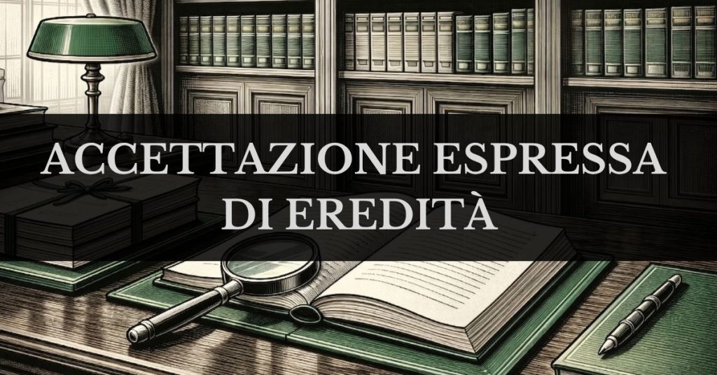 Accettazione espressa di eredità - Copertina